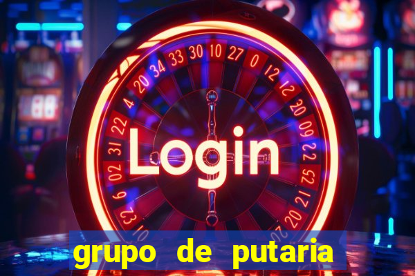 grupo de putaria para whatsapp